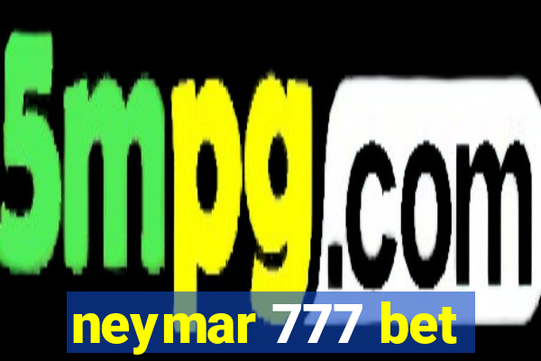 neymar 777 bet